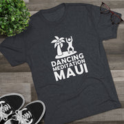 Unisex Tri-Blend Crew Tee  - Dancing Meditation Maui Shirt