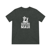 Unisex Tri-Blend Tee -- Special Release  - Dancing Meditation & Livin' Aloha Collab