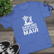 Unisex Tri-Blend Crew Tee  - Dancing Meditation Maui Shirt