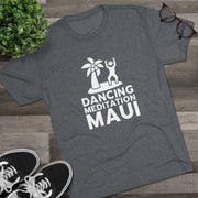 Unisex Tri-Blend Crew Tee  - Dancing Meditation Maui Shirt